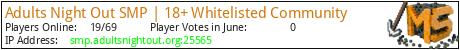 Adults Night Out SMP | 18+ Whitelisted Community minecraft server logo Adults Night Out SMP | 18+ Whitelisted Community minecraft server