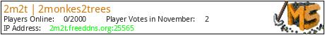 Minecraft Server 2m2t | 2monkes2trees